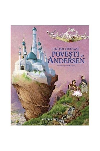 Corint Cele mai frumoase povestiri de H. C. Andersen - Hans Christian Andersen