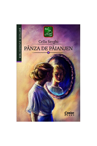 Corint Pânză de păianjen, Cella Serghi