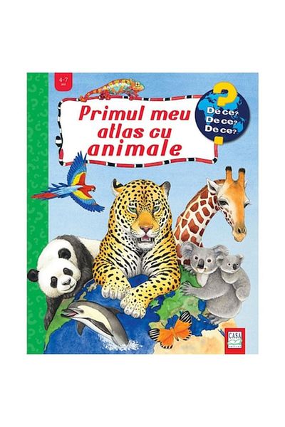 Editura Casa My first animal atlas, Andrea Erne