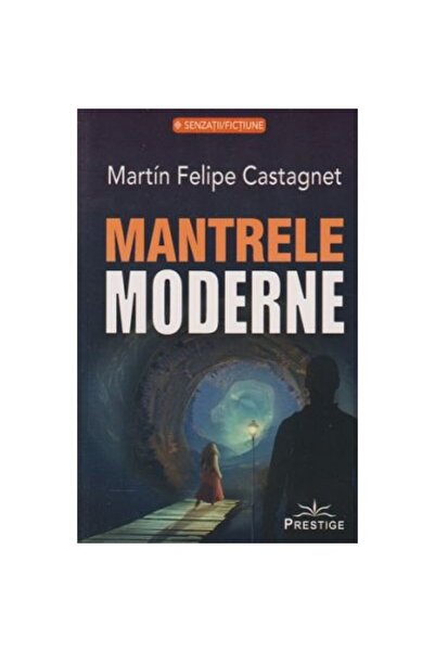 Prestige Mantre moderne - Martin Felipe Castagnet