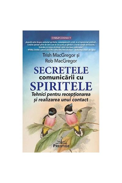 Prestige Secrets of Communicating with Spirits - Trish MacGregor, Rob MacGregor