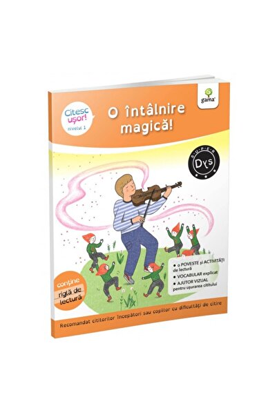 Gama Μια μαγική συνάντηση. Διαβάζω εύκολα, Evelyne Barge, Marco Overzee