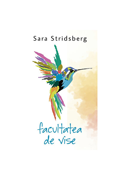 Rao Facultatea de Vise - Sara Stridsberg, ediția 2023