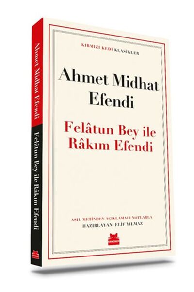 Kırmızı Kedi Çocuk Felâtun Bey ile Râkım Efendi