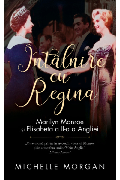 Rao Întâlnirea cu regina, Michelle Morgan