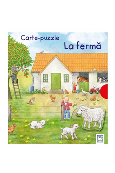 Editura Casa Cartea puzzle - La fermă, Anne Moller