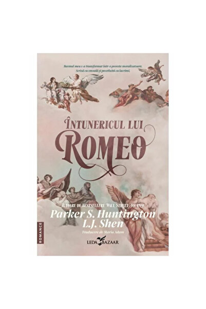 LEDA Întunericul lui Romeo, Parker S. Huntington, L.J. Shen