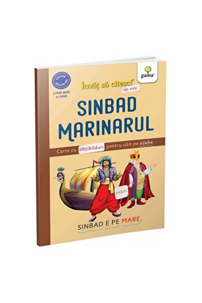 Gama Am invatat sa citesc de mic! Sinbad Marinarul