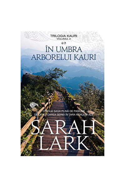 Rao Στη σκιά του δέντρου Kauri, Σάρα Λάρκ