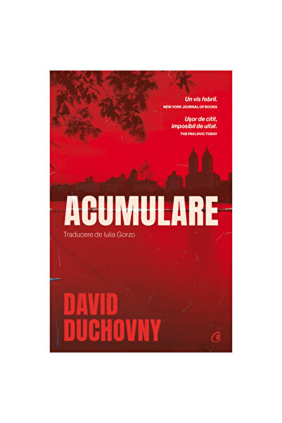 Curtea Veche Publishing Acumulare - David Duchovny, ediția 2023