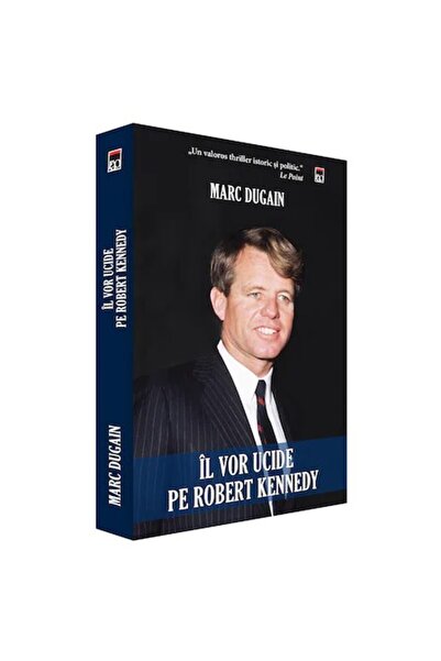 Rao Θα σκοτώσουν τον Ρόμπερτ Κένεντι, Μαρκ Ντουγκέν