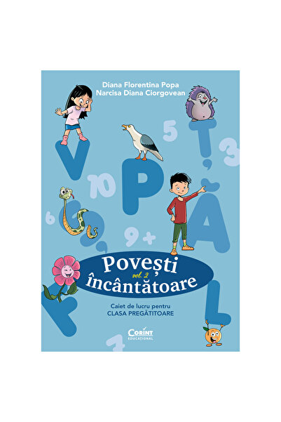 Corint Povești încântătoare. Caiet de lucru pentru clasa pregătitoare. Vol.2 - Diana Florentina Popa