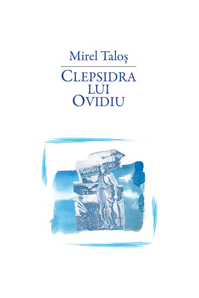 Rao „Пясъчен часовник“ на Овидий, Мирел Талос