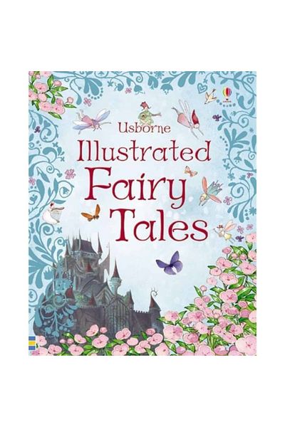 Usborne Children's Book - Illustrated Fairy Tales