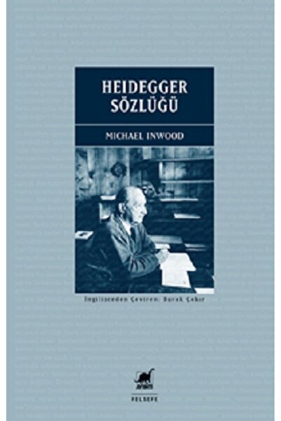 Ayrıntı Yayınları Heidegger Sözlüğü Kitabı Michael Inwood Ayrıntı Yayınları K...