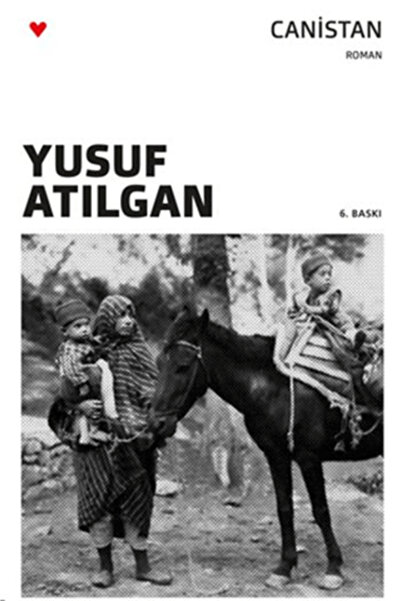CAN Canistan Kitabı Yusuf Atılgan Can Yayınları Kitapları Debir Yayınları