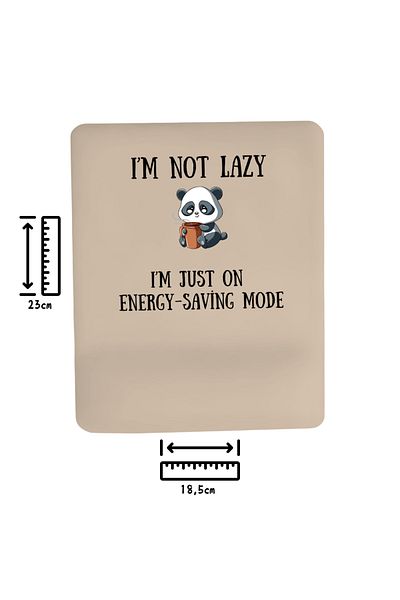 IVART Panda- I'M Not Lazy, I'M Energy Saving Mode Printed Wrist Support Rectangular Mouse Pad