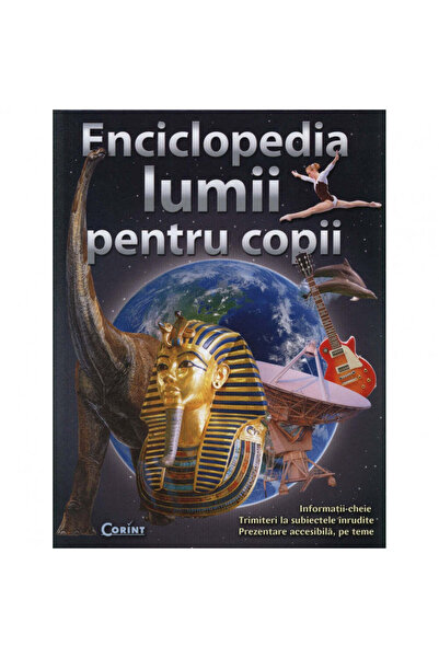 Corint Enciclopedia Lumea Copiilor Arcturus 2021