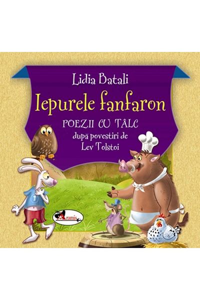 Aramis Iepurele care se lauda - Lidia Batali