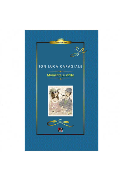 Aramis Caragiale. Momente și schițe. Lux