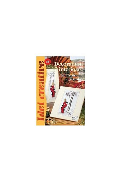 Editura Casa Interior Decorations - Second Revised Edition - Gulazsi Aurelia