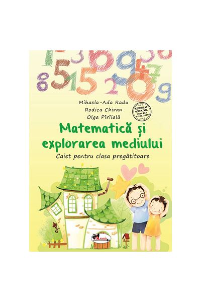Aramis Matematică și explorarea mediului - Caiet pentru clasa pregătitoare
