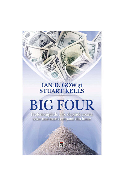 Rao Cei Patru Mari. Profesioniștii de care depinde soarta celor mai mari comp...