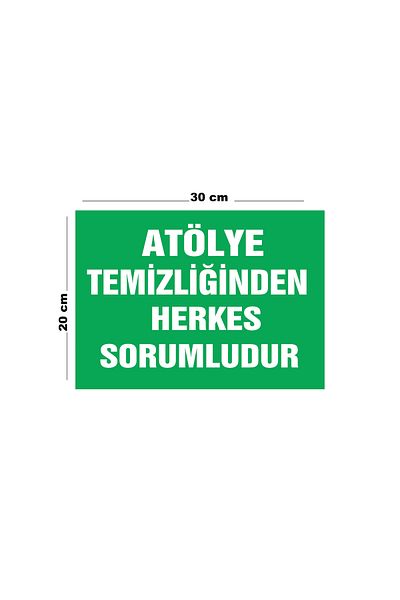 Lucena Metal Workshop Everyone Is Responsible for Cleaning 20cm X 30cm A4 Size Warning Sign Directional