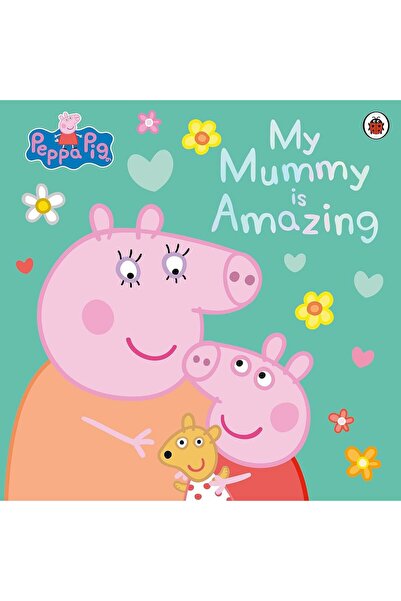 Ladybird Book Peppa Pig: Moja mama je neverovatna Bb