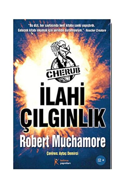 Generic Brand Cherub İlahi Çılgınlık / Kelime Yayınları / Robert Muchamore