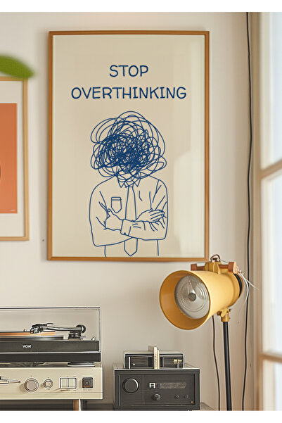 DES VU PRINT Stop Overthinking, Pinterest Temalı Çerçevesiz Poster