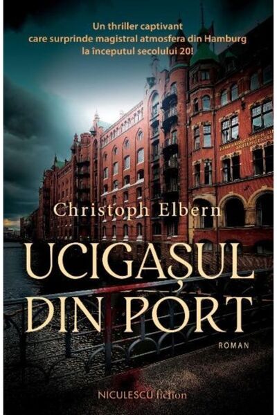 Niculescu The Harbor Killer, Christoph Elbern