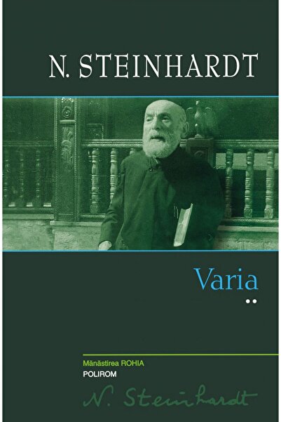 Polirom Βάρια (τόμος II), Ν. Στάινχαρντ