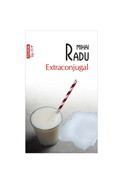Polirom Εξωσυζυγική σχέση - Mihai Radu