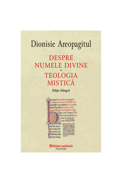 Polirom Despre Numele Divine, Dionisie Areopagitul