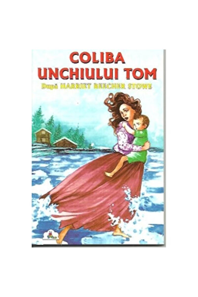 NIGHTEDIT Cabana unchiului Tom - Harriet Beecher Stowe