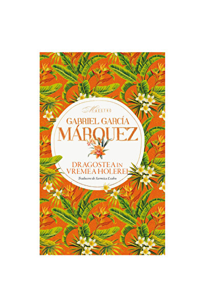 Rao Любов по време на холера, Габриел Гарсия Маркес