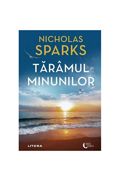 Litera Țara Minunilor, Nicholas Sparks