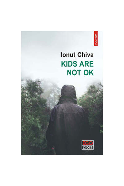Polirom Kids are not OK, Ionut Chiva