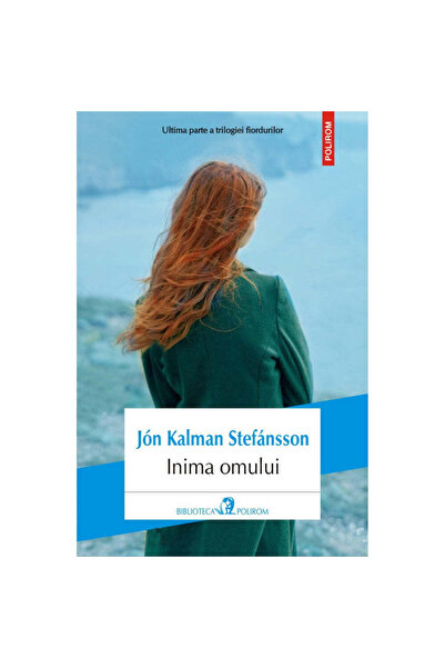 Polirom Inima umană - Jon Kalman Stefansson