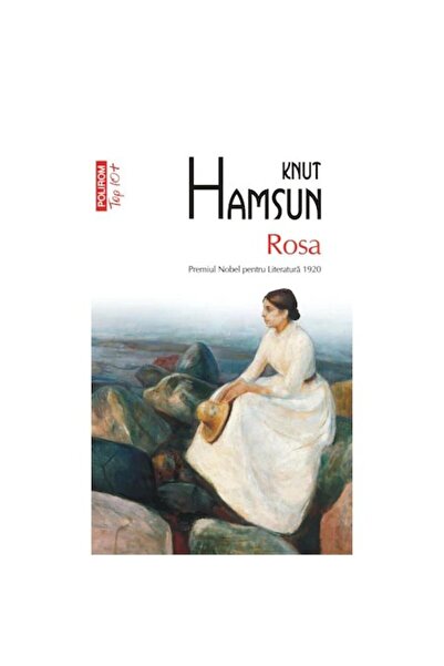 Polirom Rosa, Knut Hamsun