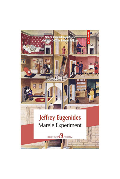 Polirom Marele experiment - Jeffrey Eugenides