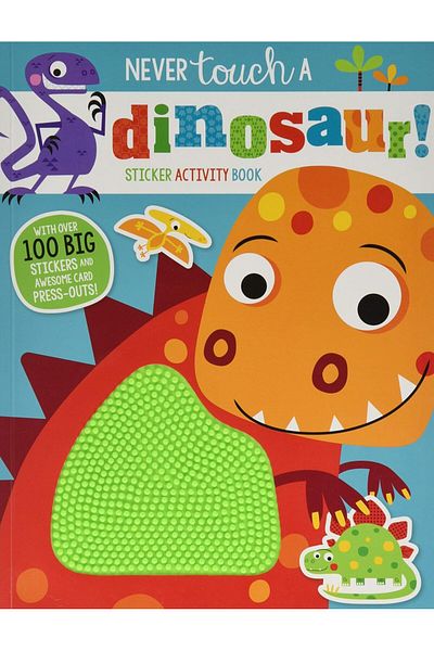 Kolektif Kitap Make Believe Ideas Never Touch a Dinosaur Sticker Activity Book
