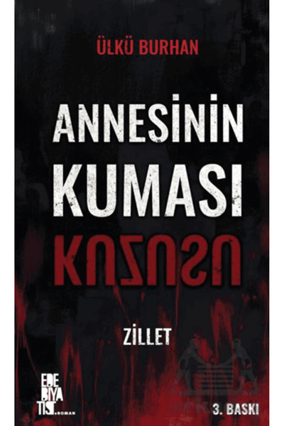 Edebiyatist Annesinin Kuması Kuzusu / Ülkü Burhan / Edebiyatist / 9786256100459