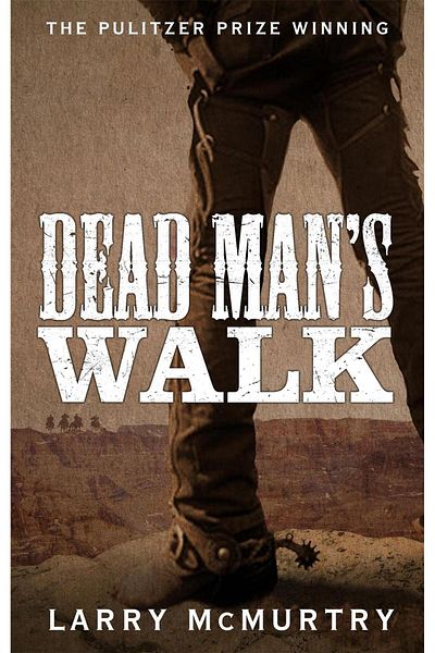 Picador Dead Man's Walk - Lonesome Dove