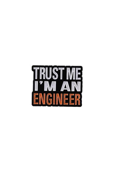 Choice TRUSTMEI'MAMENGINEER رسائل إبداعية TRUSTMEI'MAMENGINEER بروش طلاء حرفة جملة قصيرة باللغة الإنجليزية