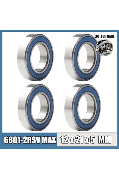Choice 6801 2RSV MAX محمل 12*21*5 مم 4 قطع كرات كاملة محور دراجة أجزاء إصلاح 6801 2RS RSV كرة ...