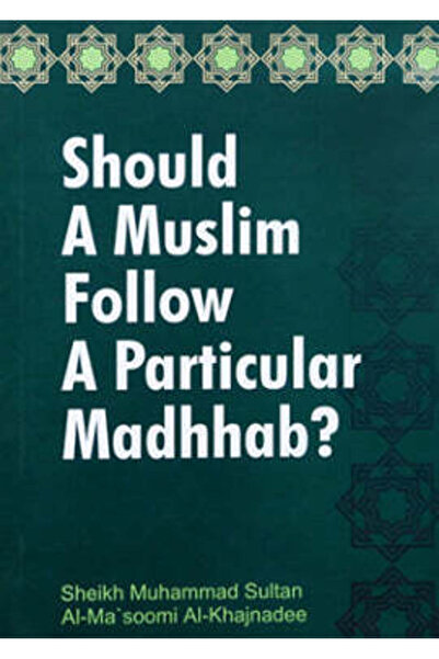 Darussalam Publishers International هل يجب على المسلم أن يتبع مذهبًا معينًا؟ ...