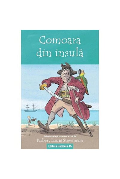 Editura Paralela 45 Insula comorilor. Text adaptat - Robert Louis Stevenson