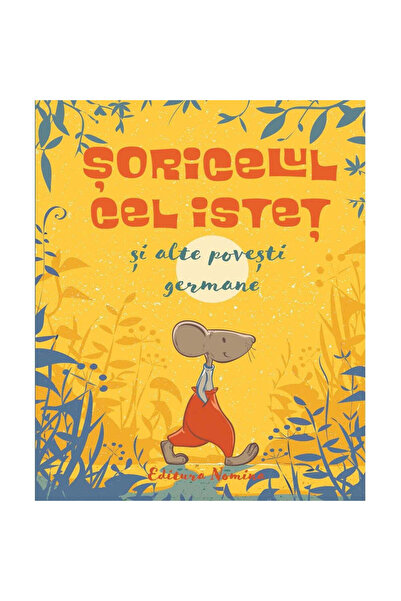 NOMİNAL Șoarecele deștept și alte povești germane